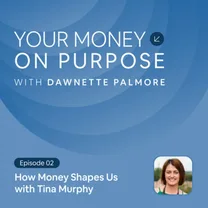 Your Money on Purpose
